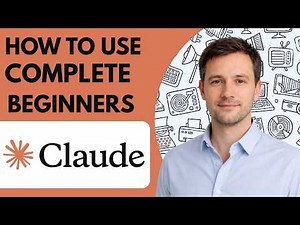 How to Use Claude AI Step by Step Complete Beginner Guide