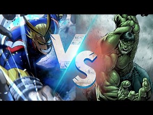 All Might VS Hulk