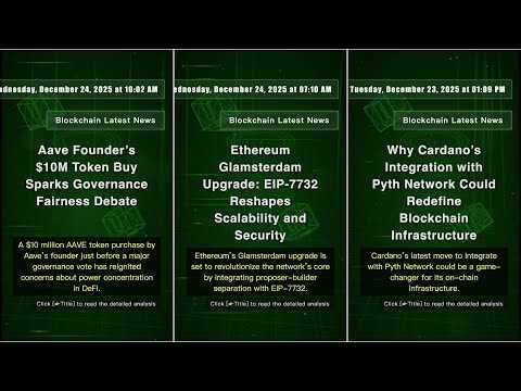 Blockchain News: Friday, December 26, 2025 at 10:44 PM #QixNewsCrypto