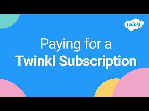 How to Pay for a Twinkl Membership | Twinkl FAQ