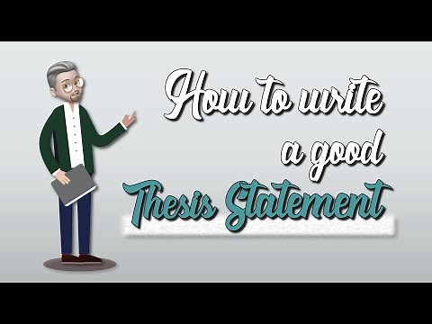 ESL - How to write a good THESIS STATEMENT
