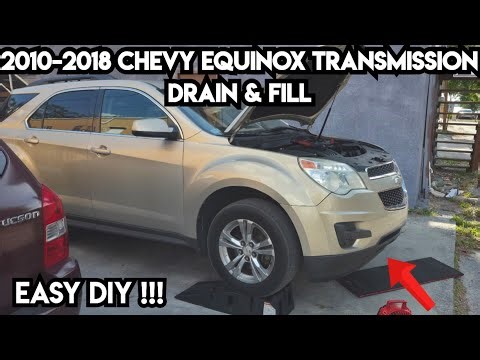 Chevrolet Equinox Transmission Drain and Fill - How To Service the Transmission on a Chevy Equinox