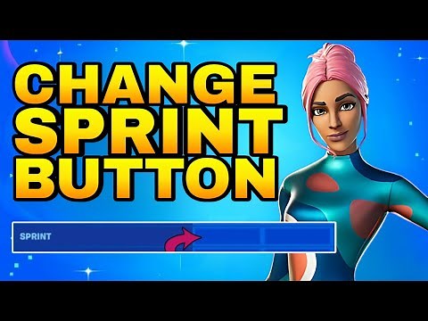 How to Change Sprint Button in Fortnite 2026