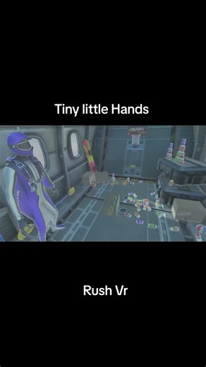 Tiny little Hands - Rush VR #cubetube #vr