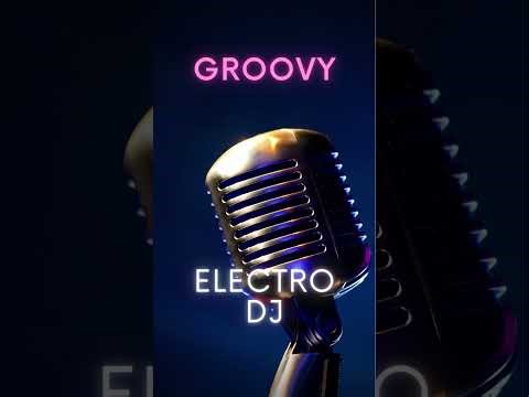Groovy Music mixed #dj #groovy #electronicmusic