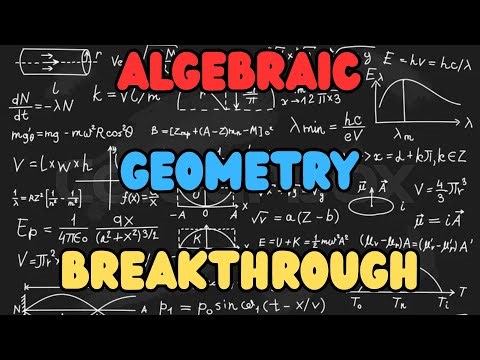 ALGEBRAIC GEOMETRY BREAKTHROUGH