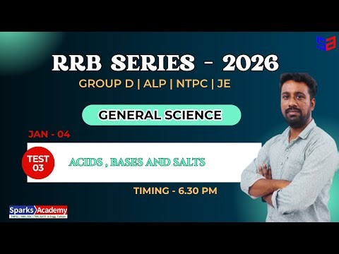 RRB SERIES- 2026 -GROUP D | ALP | NTPC | JE - General Science Free Test 03-Chemistry |Sparks Academy