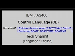 Retrieve System Value (RTVSYSVAL) Part-13 | IBM i | AS400 | CLLE | cl programming in IBM i or AS400