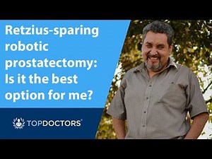 Retzius-sparing robotic prostatectomy: Is it the best option for me?