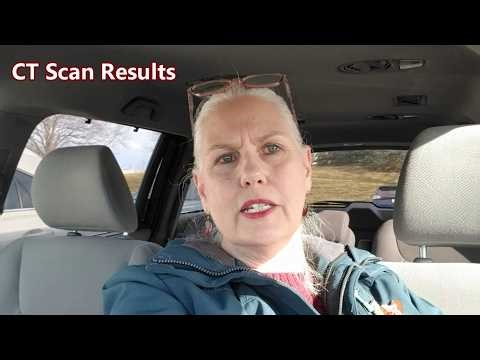 CT Scan Results And What's Next