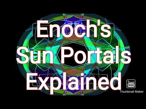 Gates Of The Sun: Enoch's Portals of the Sun and Moon Explained