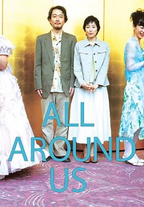 All Around Us (2008)