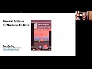 How Bayesian Reasoning Enhances Qualitative Research with Tasha Fairfield