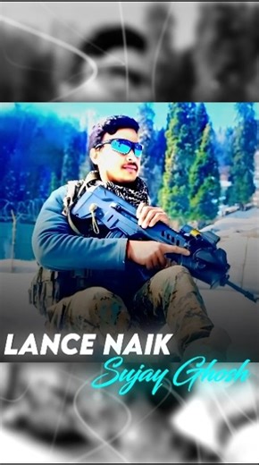 Tribute to Lance Naik Sujay Ghosh 🥺🇮🇳🌼| 5 PARA SF | Kokernag Anantnag Operation