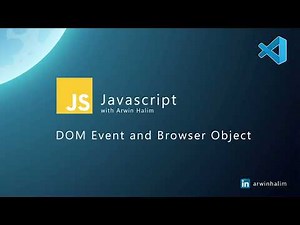 DOM Event and Browser Object - Javascript #12