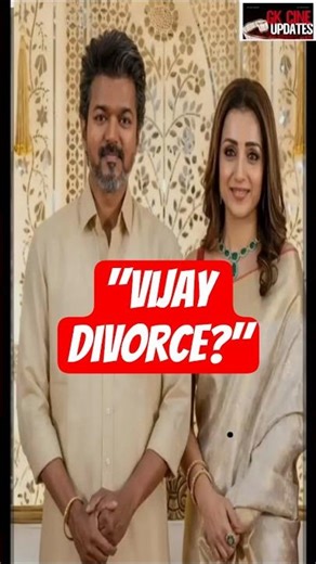 🔥 Vijay Divorce ஆகிறாரா? | Trisha Affair Rumours Shock! 😱 #thalapathy #vijay #tvk