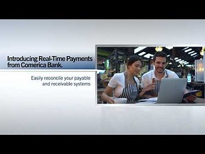 Comerica Product Spotlight – Real-Time Payments