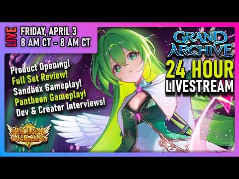 Grand Archive Radiant Origins Release Party - 24 HOUR LIVESTREAM