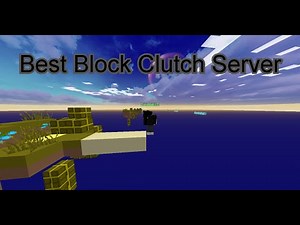 Best Cracked Block Clutch Server