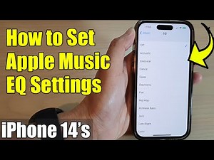 iPhone 14's/14 Pro Max: How to Set Apple Music EQ Settings