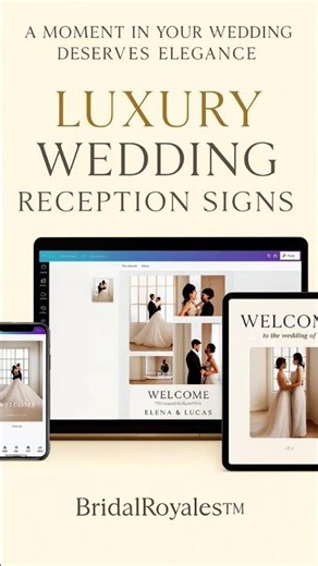 BridalRoyales™ Luxury Wedding Reception Sign Bundle – 15+ Editable Canva Templates.