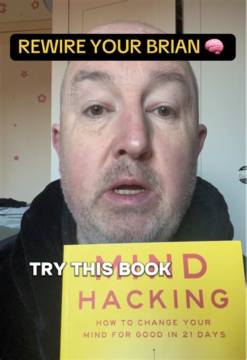 Rewire Your Brain in 21 Days with Mind Hacking