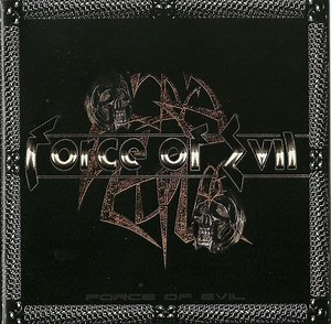 Force Of Evil - Force Of Evil