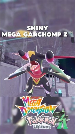 Shiny Mega Garchomp Z🦈#shorts #shiny #pokemon #gaming #pokemonlegendsza