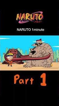 Naruto 1 Minute | ft.samchowsama | Part 1