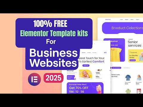 Best 100% Free Elementor Template Kits for Business Websites (2025 Guide)