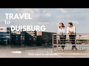 Top 10 places To Visit In the Duisburg - Travel video
