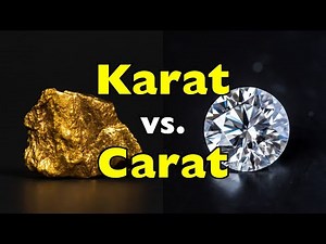 What’s the Difference Between a Karat and a Carat?