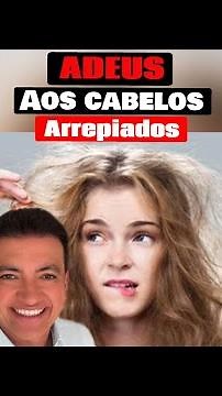 COMO CONTROLAR OS CABELOS ARREPIADOS ( FRIZZ )