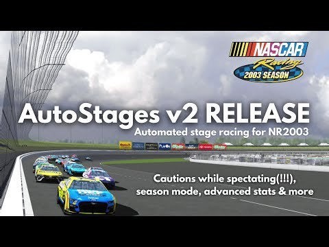 NR2003 AutoStages v2 RELEASE! Cautions while spectating(!!!), season mode, advanced stats and more. Download link inside.