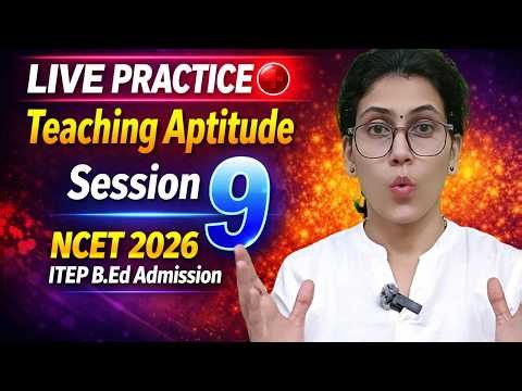 Live General Test Practice Session 1 NCET 2026 ITEP B.ED. ADMISSION #ncet #ncet2026 #ncetitep