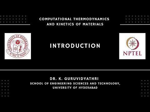 Computational Thermodynamics and Kinetics of Materials Introduction