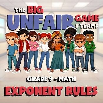 Exponent Rules BIG UNFAIR GAME - No Prep Grade 9 Math Review Activity