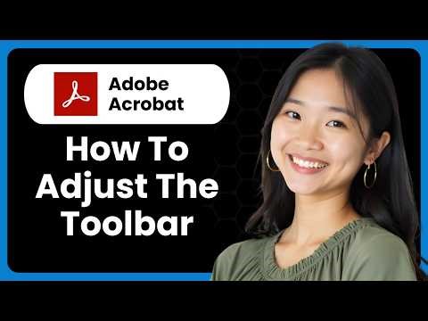 How To Adjust The Toolbar In Adobe Acrobat Pro DC
