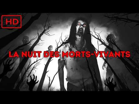 LA NUIT DES MORTS VIVANTS (1968) - FILM COMPLET REMASTERISÉ HD