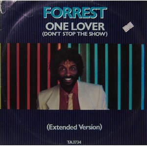 Forrest - One Lover (Don't Stop The Show) (Extended Version)