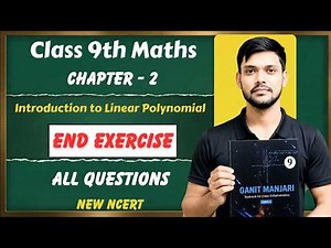 Class 9th Maths | Chapter 2 | End Of Chapter Exercise | Introduction to Linear Polynomial | Solution