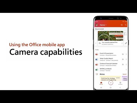 How to use the Office mobile app – Camera capabilities