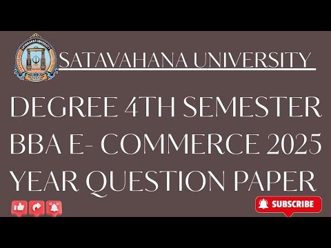 Degree 4th Semester BBA E -Commerce 2025 year question paper Satavahana University #bbadegree
