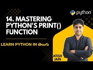 14. Mastering Python's print() Function in Telugu | Python for Beginners