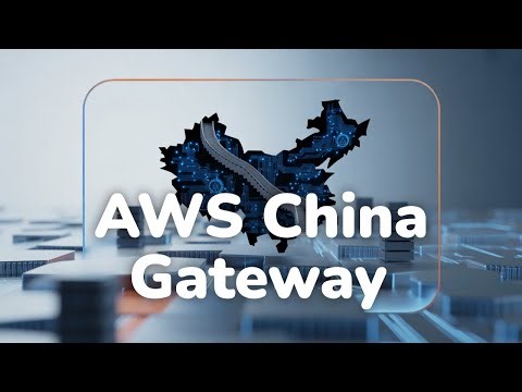 AWS China Gateway