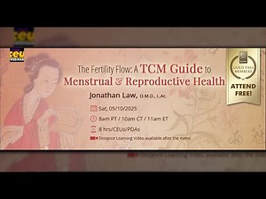 The Fertility Flow: A TCM Guide to Menstrual & Reproductive Health | Acupuncture CEUs/PDAs