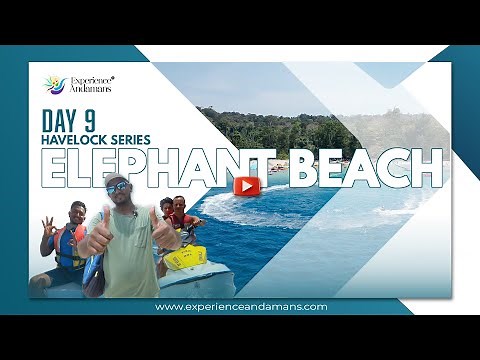 Havelock Guide Ep 9 - Exploring Elephant Beach - The Ultimate Watersports Destination