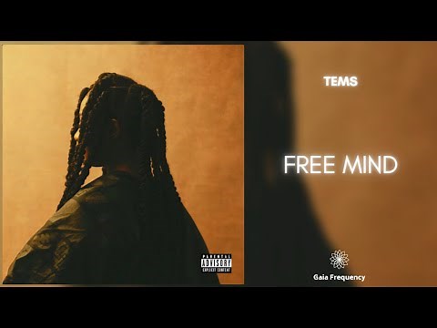 Tems - Free Mind (432Hz)