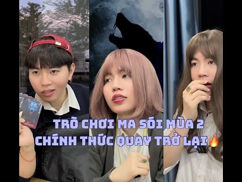 TRÒ CHƠI MA SÓI MÙA 2 CHÍNH THỨC QUAY TRỞ LẠI | KIỆT HÀ TỊNH