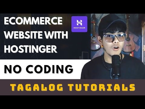 How to Create Ecommerce Website Without Coding Using Hostinger Website Builder Tagalog Tutorial